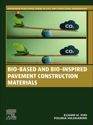 cover image of Bio-Based and Bio-Inspired Pavement Construction Materials